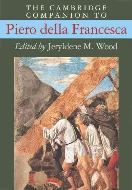 The Cambridge companion to Piero della Francesca